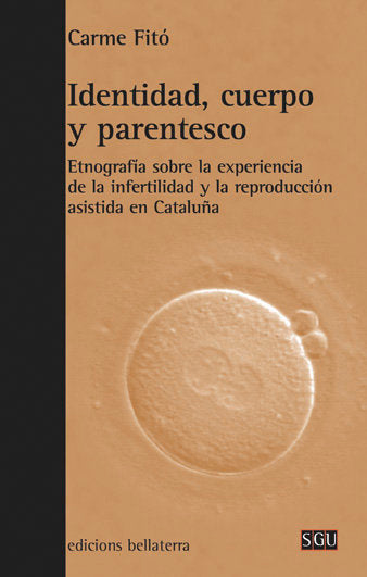 IDENTIDAD CUERPO Y PARENTESCO, de FITO,CARME | portada del libro