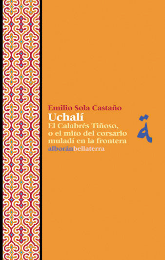 UCHALI, de EMILIO SOLA CASTAÑO | portada del libro
