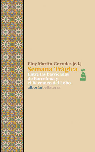 Semana trágica, de MARTIN CORRALES, ELOY | portada del libro
