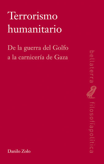TERRORISMO HUMANITARIO, de ZOLO,DANILO | portada del libro