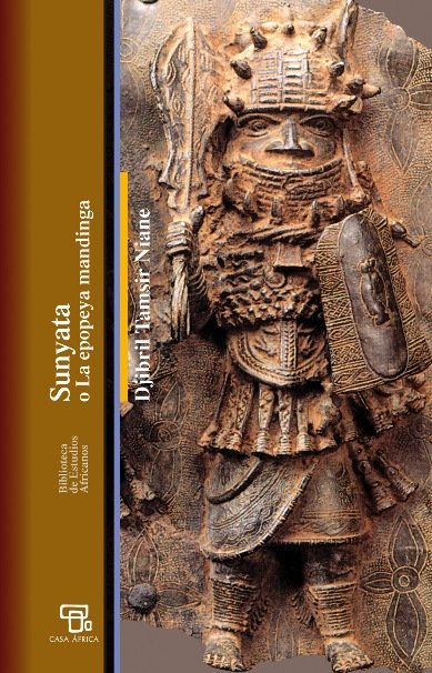 SUNYATA O LA EPOPEYA MANDINGA, de TAMSIR NIANE,DJIBRIL | portada del libro