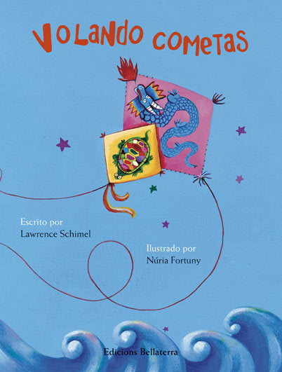 Volando cometas, de SCHIMEL | portada del libro
