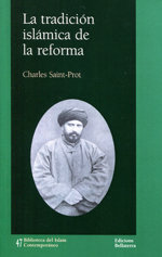 LA TRADICIÓN ISLÁMICA DE LA REFORMA, de CHARLES SAINT-PROT | portada del libro