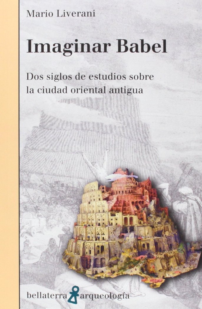Imaginar Babel, de Mario Liverani | portada del libro