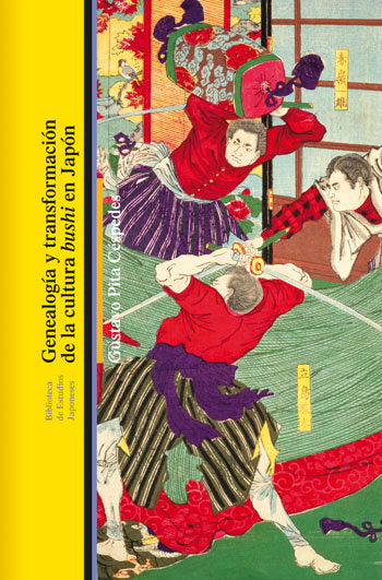 Genealogía y transformación de la cultura bushi en Japón, de Gustavo Pita Céspedes | portada del libro