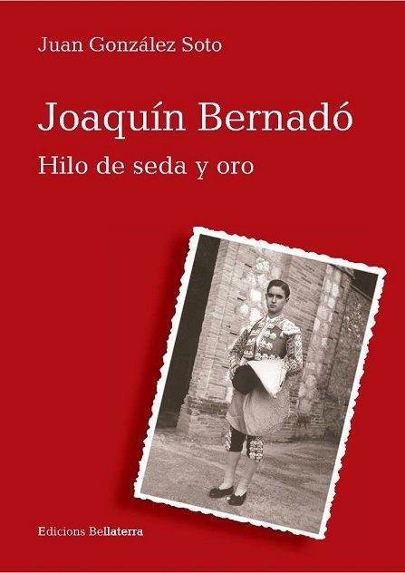 Joaquín Bernardó, de Juan González Soto | portada del libro