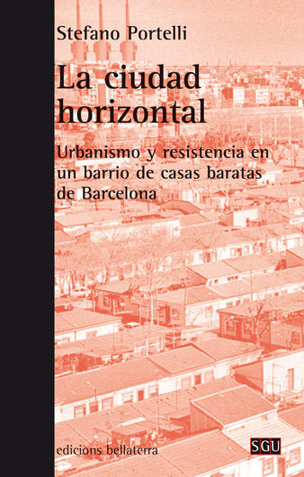 LA CIUDAD HORIZONTAL, de PORTELLI | portada del libro