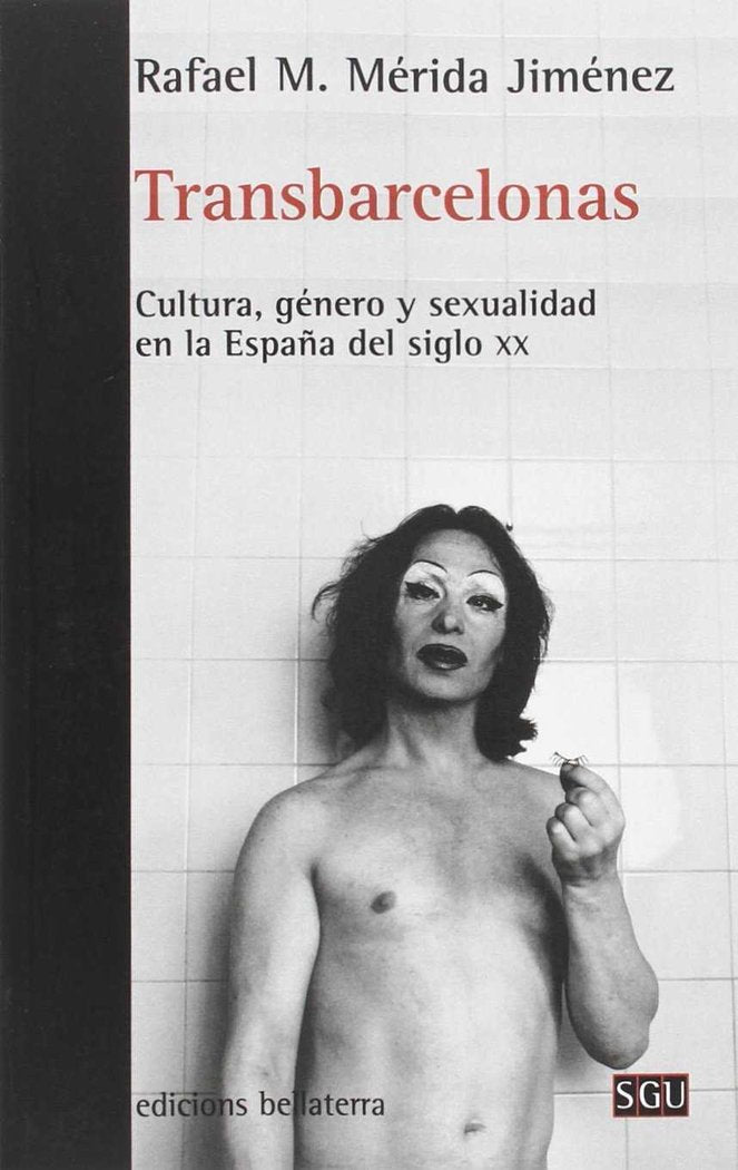 TRANSBARCELONAS, de Mérida Jiménez, Rafael M. | portada del libro
