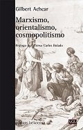 Marxismo, orientalismo, cosmopolitismo, de Achcar, Gilbert | portada del libro