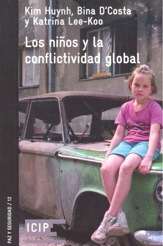 niños y la conflictividad global/Los, de Huynh, Kim | portada del libro