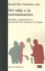 DEL TABÚ A LA NORMALIZACIÓN, de MARTÃNEZ ORÃ“, David Pere | portada del libro