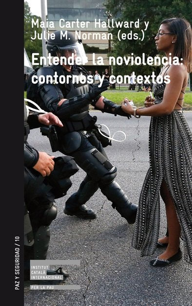 ENTENDER LA NOVIOLENCIA: CONTORNO Y CONTEXTOS, de CARTER,MAIA | portada del libro
