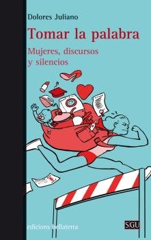 TOMAR LA PALABRA, de JULIANO CORREGIDO, DOLORES | portada del libro