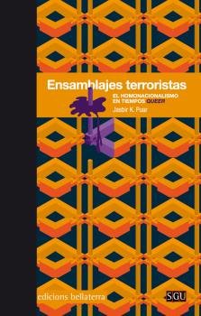 ENSAMBLAJES TERRORISTAS, de PUAR, JASBIR K. | portada del libro