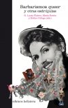 BARBARISMOS QUEER, de LUCAS PLATERO,R | portada del libro