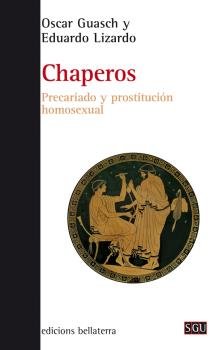 CHAPEROS, de GUASCH ANDREU, OSCAR | portada del libro