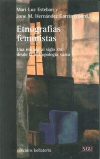 ETNOGRAFIAS FEMINISTAS, de ESTEBAN | portada del libro