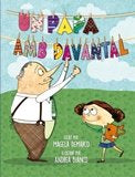 UN PAPA AMB DAVANTAL, de DEMARCO, MAGELA | portada del libro