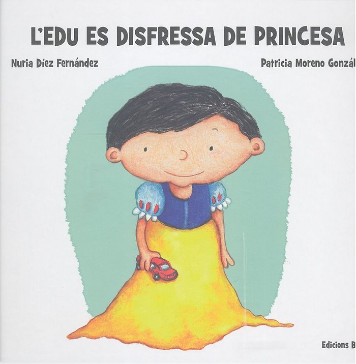 L'EDU ES DISFRESSA DE PRINCESA, de DIAZ, NURIA | portada del libro