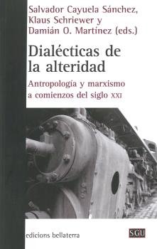 DIALECTICAS DE LA ALTERIDAD, de CAYUELA SANCHEZ,SALVADOR | portada del libro