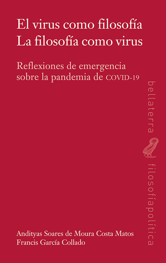 EL VIRUS COMO FILOSOFIA, de SOARES DE MOURA COSTA MATOS, ANDITYAS | portada del libro