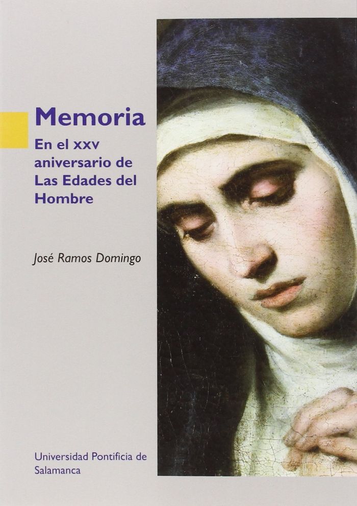 Memoria . En el XXV aniversario de Las Edades del Hombre, de Ramos Domingo | portada del libro