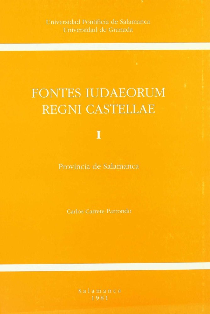 Fontes iudaeorum regni castellae I, de Carrete Parrondo | portada del libro