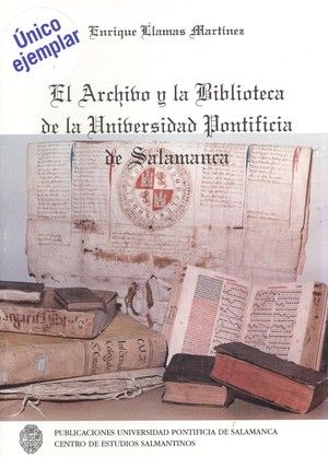 Archivo y biblioteca de la Universidad de Salamanca, de Llamas Martínez | portada del libro
