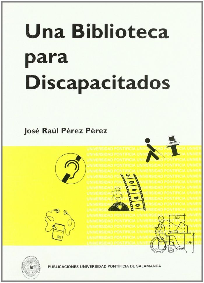Una biblioteca para discapacitados, de Pérez Pérez | portada del libro