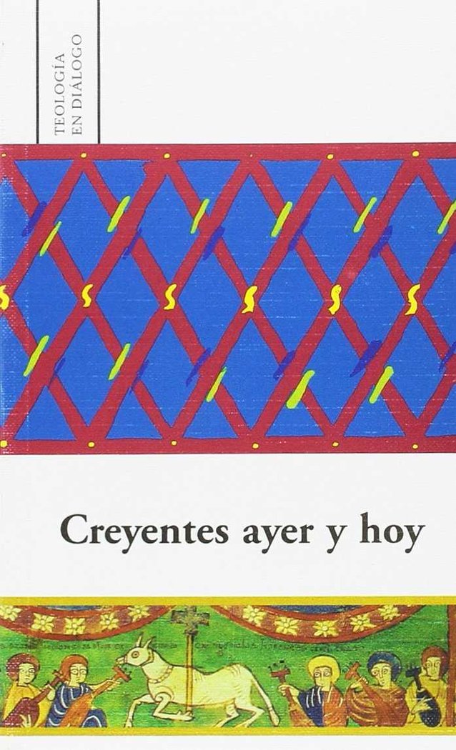 Creyentes ayer y hoy, de Varios autores | portada del libro