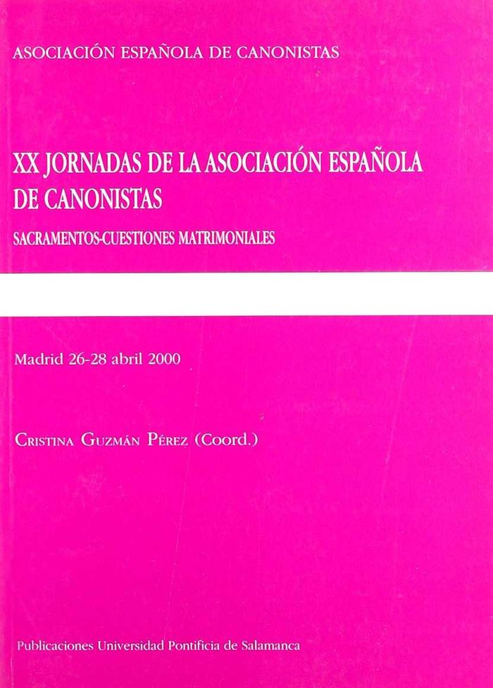 XX Jornadas de la Asociación Española de Canonistas, Madrid del 26 al 28 de abril de 2000, de Varios autores | portada del li