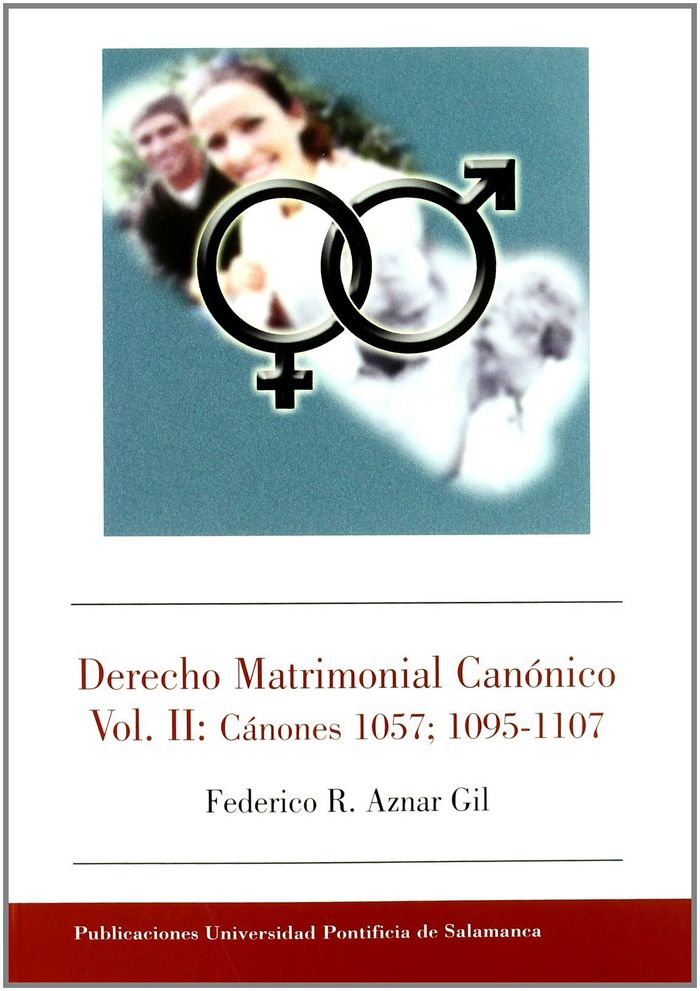 Derecho Matrimonial Canónico. Vol. II: Cánones 1057, 195-1107, de Aznar Gil | portada del libro