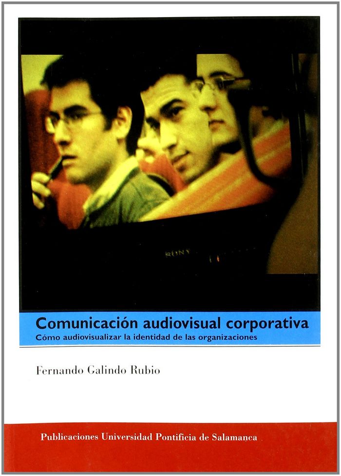 Comunicación audivisual corporativa, de Galindo Rubio | portada del libro