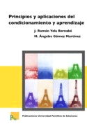 Principios y aplicaciones del condicionamiento y aprendizaje, de JOSE RAMON YELA BERNABE | portada del libro
