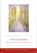 Gozo y Esperanza. Memorial Prof. Dr. Julio A. Ramos Guerreira, de Miguel Anxo Pena González | portada del libro