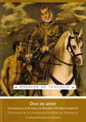 Dios es amor Comentarios a la Encíclica de Benedicto XVI Deus caritas est (tapa dura), de Flecha Ándres | portada del libro