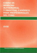 Curso de Derecho Matrimonial y Procesal Canónico para profesionales del foro. Vol. XVIII, de Cortes Diéguez | portada del lib