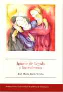 Ignacio de Loyola y los enfermos, de Marín Sevilla | portada del libro