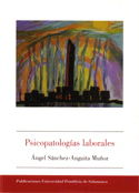Psicopatologías laborales, de Sánchez-Anguita Muñoz | portada del libro
