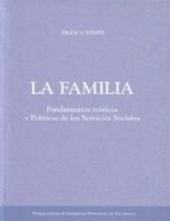 La familia. Fundamentos teóricos y políticas de los servicios sociales., de Tonini | portada del libro