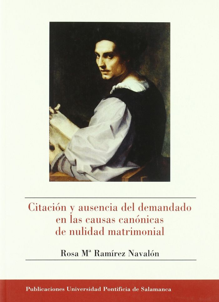 Citación y ausencia del demandado en las causas canónicas de nulidad matrimonial, de Ramiréz Navalón | portada del libro