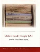 Zubiri desde el siglo XXI, de Pintor-Ramos | portada del libro