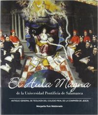 El Aula Magna de la Universidad Pontificia de Salamanca, de Ruiz Maldonado | portada del libro