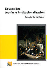 Educación: teorías e institucionalización, de García Madrid | portada del libro