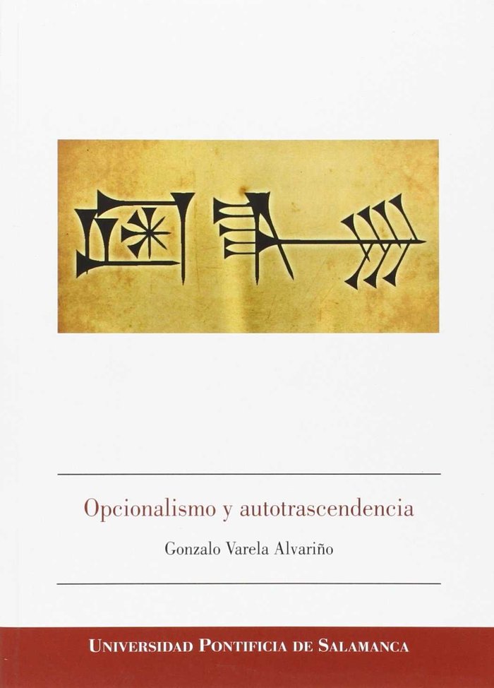 Opcionalismo y Autotrascendencia, de Varela Alvariño | portada del libro