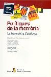 Polítiques de la memòria. La transició a Catalunya, de Autors | portada del libro
