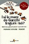 I si la mare de Gandhi tingués rao?, de Torralba Roselló, Francesc | portada del libro