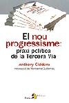 El nou progressisme: praxi política de la Tercera Via, de Giddens | portada del libro