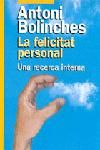 La felicitat personal. Una recerca interna, de Bolinches Sánchez | portada del libro