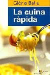 La cuina ràpida, de Baliu De Kirchner, Glòria | portada del libro